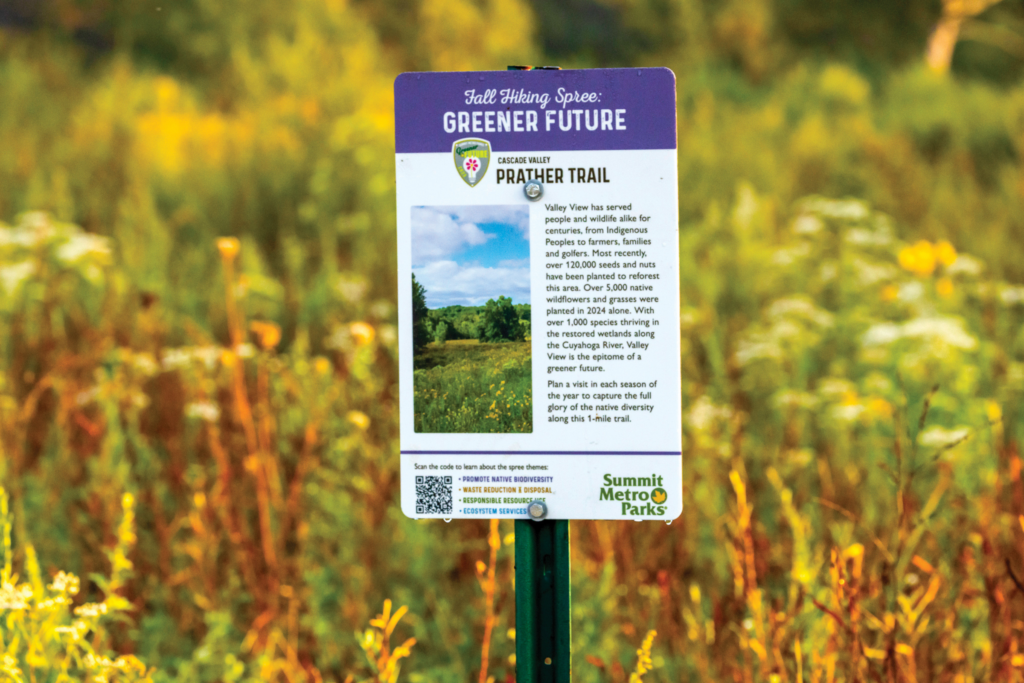 A sign along Prather Trail details the way Valley View has served people and wildlife for centuries as part of the 2025 Greener Future theme